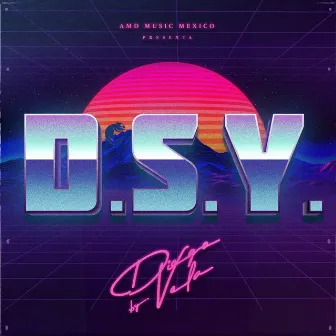 D.S.Y. by Diego Vela