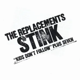 Stink (EP) by The Replacements