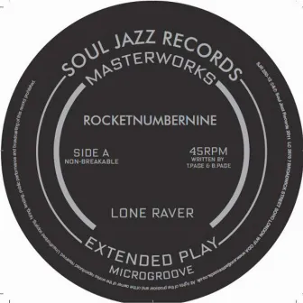 Lone Raver EP by Rocketnumbernine