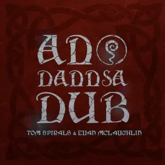 An Dannsa Dub by Euan McLaughlin