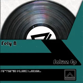 Saturn EP by Fely B