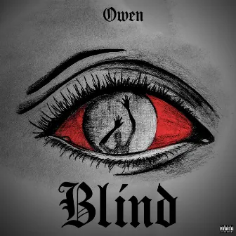 BLIND by Owen