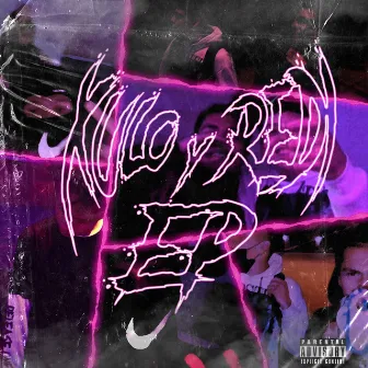 Xulo y Redi Ep by 900chulo