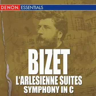 Bizet - L'Arlesienne Suites - Symphony In C by Hans Hagen