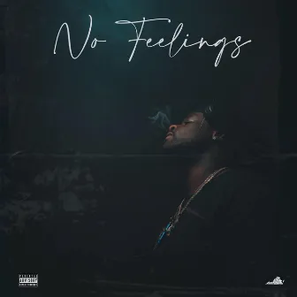 No Feelings by YUNGWORLD JUAN