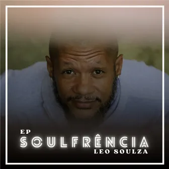 Soulfrência by Leo Soulza