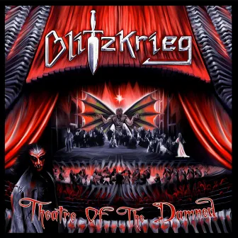 Theatre of the Damned by Blitzkrieg