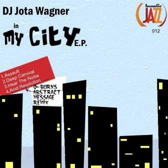 In My City by Jota Wagner