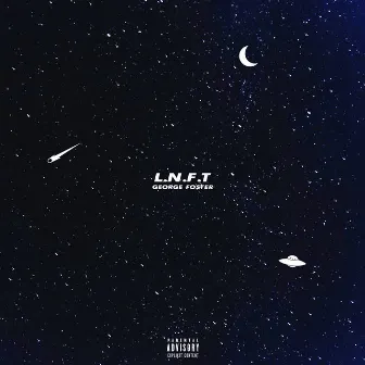 L.N.F.T by George Foster