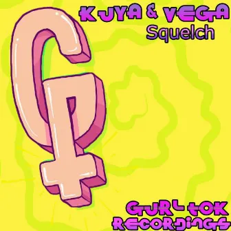 Squelch EP by Vega