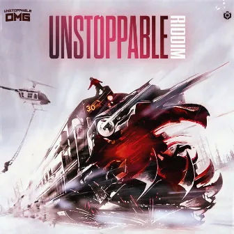 UNSTOPPABLE RIDDIM by UNSTOPPABLE OMG