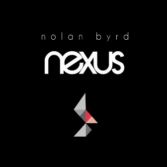 Nexus by Nolan Byrd