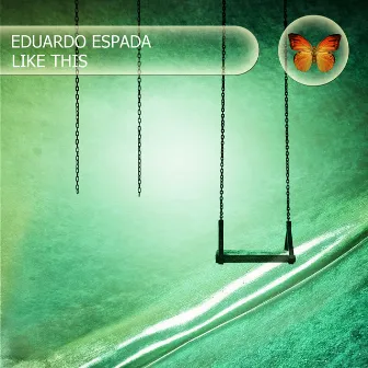 Like This by Eduardo Espada