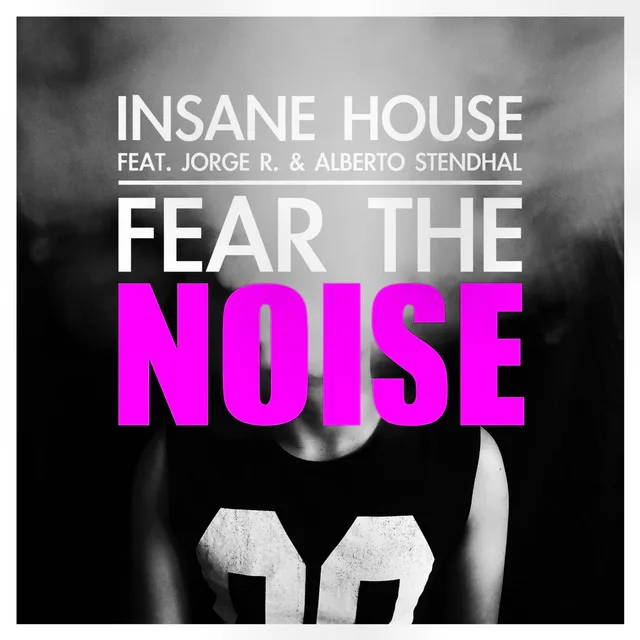 Fear The Noise - DJ WAD Radio Edit