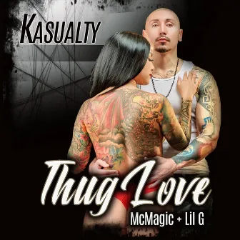 Thug Love by Kasualty