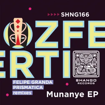 Munanye EP by Ozferti