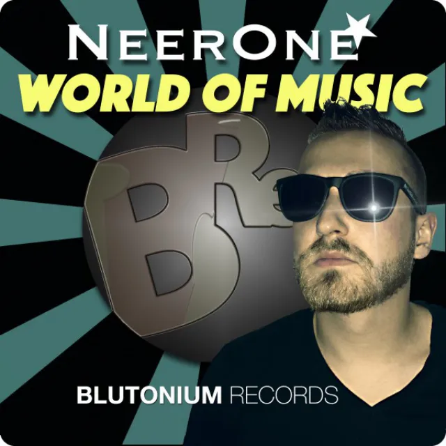 World of Music - Neerone Edit