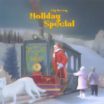 Holiday Special by by the way