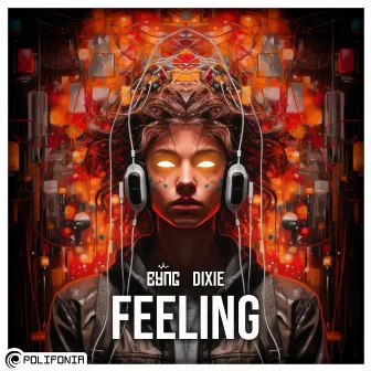 Feeling by EYNG