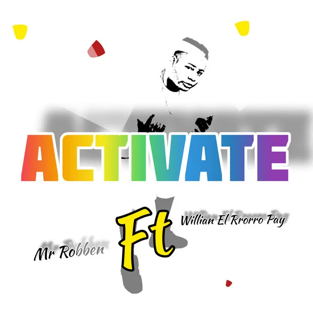 Activate