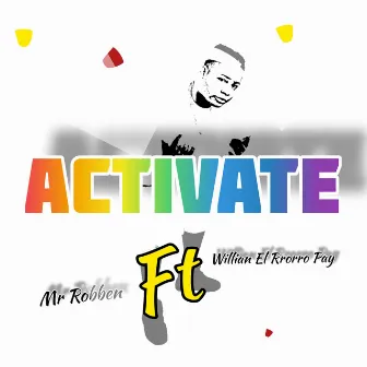 Activate by Willian Rrorro Pay