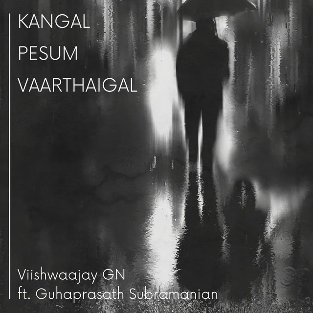 Kangal Pesum Vaarthaigal