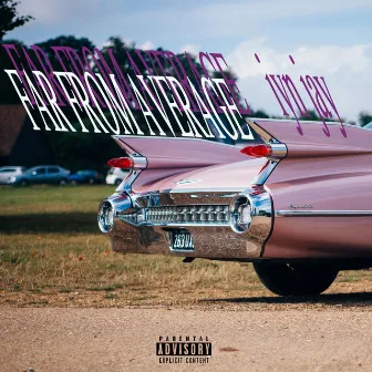 Far From Average by Iyn Jay