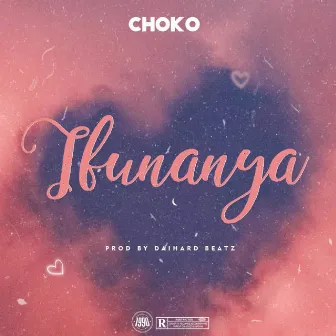 IFUNANYA by Choko