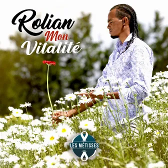 Mon Vitalité by Rolian