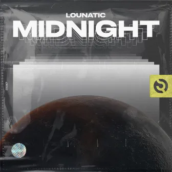 Midnight (Original Mix) by Lounatic