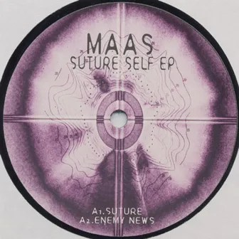 Suture Self E.P by Maas