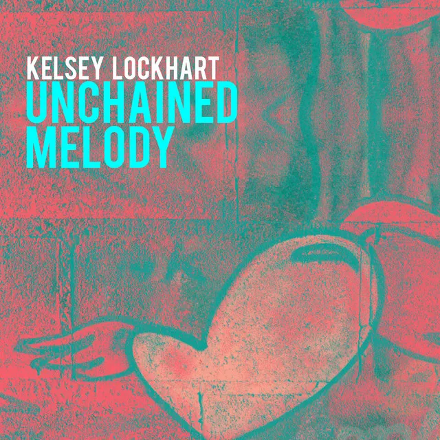 Unchained Melody