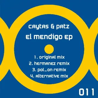 El Mendigo EP by Caytas & Patz