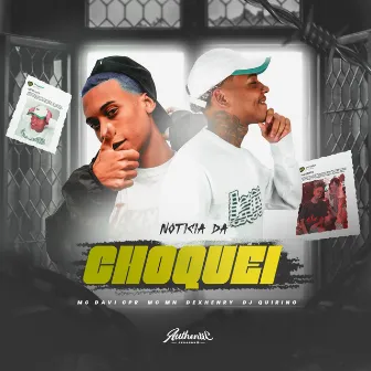 Noticia da Choquei by Dexhenry