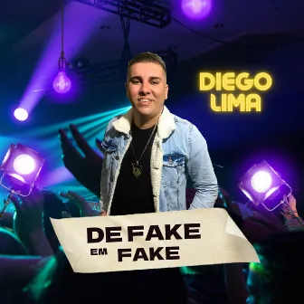 De Fake em Fake by Diego Lima