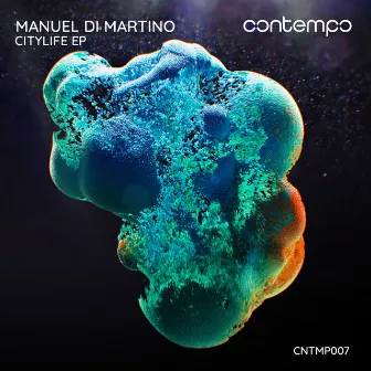 CityLife EP by Manuel Di Martino