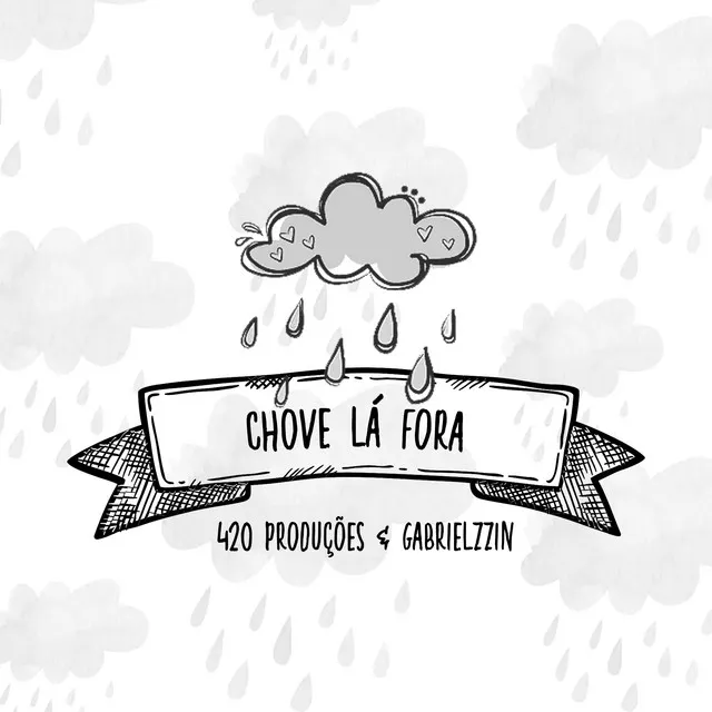 Chove lá fora