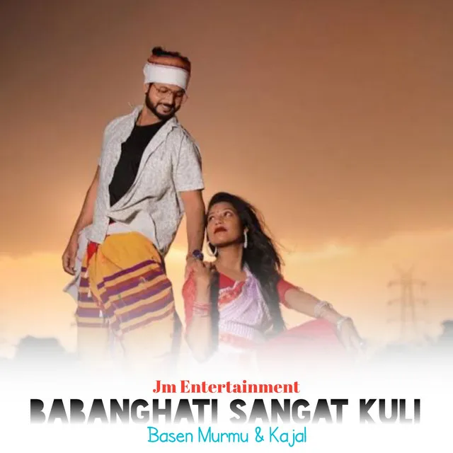 Babanghati Sangat Kuli - Santali