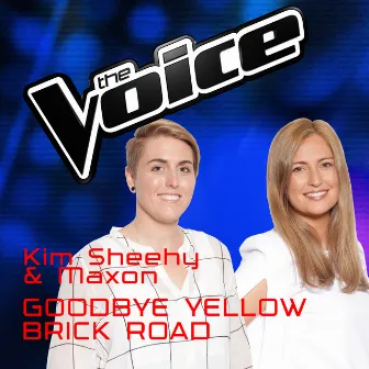 Goodbye Yellow Brick Road (The Voice Australia 2016 Performance) by Kim Sheehy