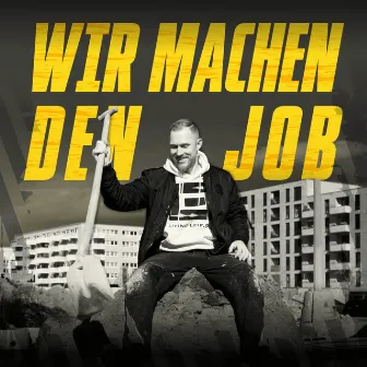 Wir machen den Job by Living-Leif