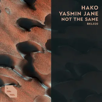 Not The Same (Radio Edit) by Hako