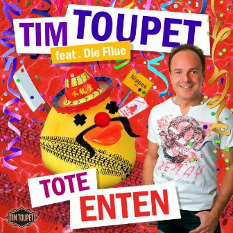 Tote Enten by Tim Toupet