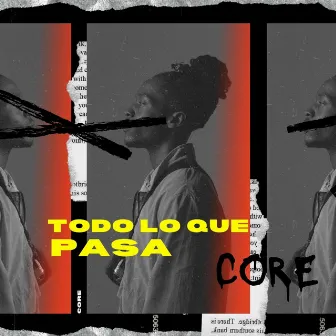 Todo lo que pasa ... by elcore