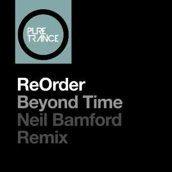 Beyond Time (Neil Bamford Remix) by Neil Bamford