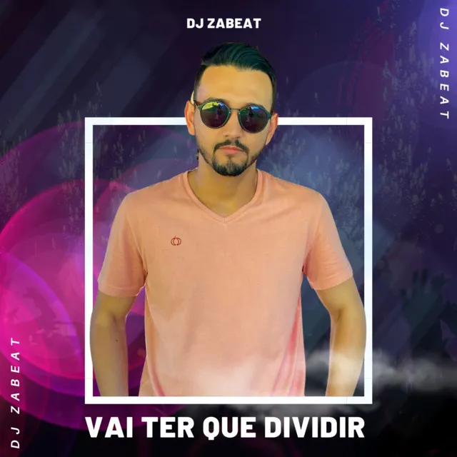 Vai Ter Que Dividir