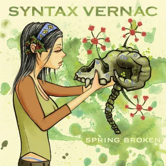 Spring Broken by Syntax Vernac