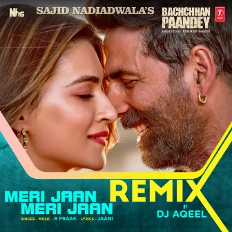 Meri Jaan Meri Jaan Remix by Dj Aqeel