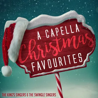 A Capella Christmas Favourites by The Swingle Singers