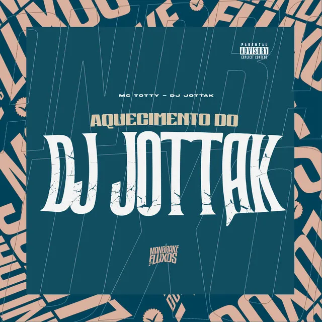 Aquecimento do DJ JottaK