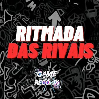 Ritmada das Rivais by mp40